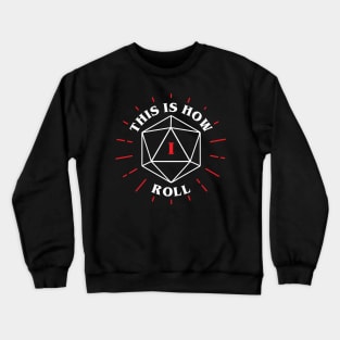 D&D Rollers Crewneck Sweatshirt